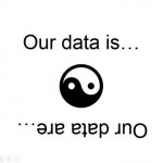 Yin and Yang of Data